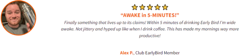 Earlybird Morning Cocktail Customer Reviews